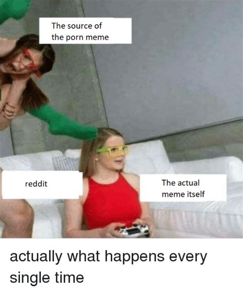 porno memes|r/PornoMemes